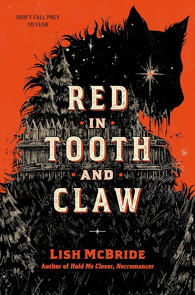 Red in Tooth and Claw by Lish&nbsp;McBride