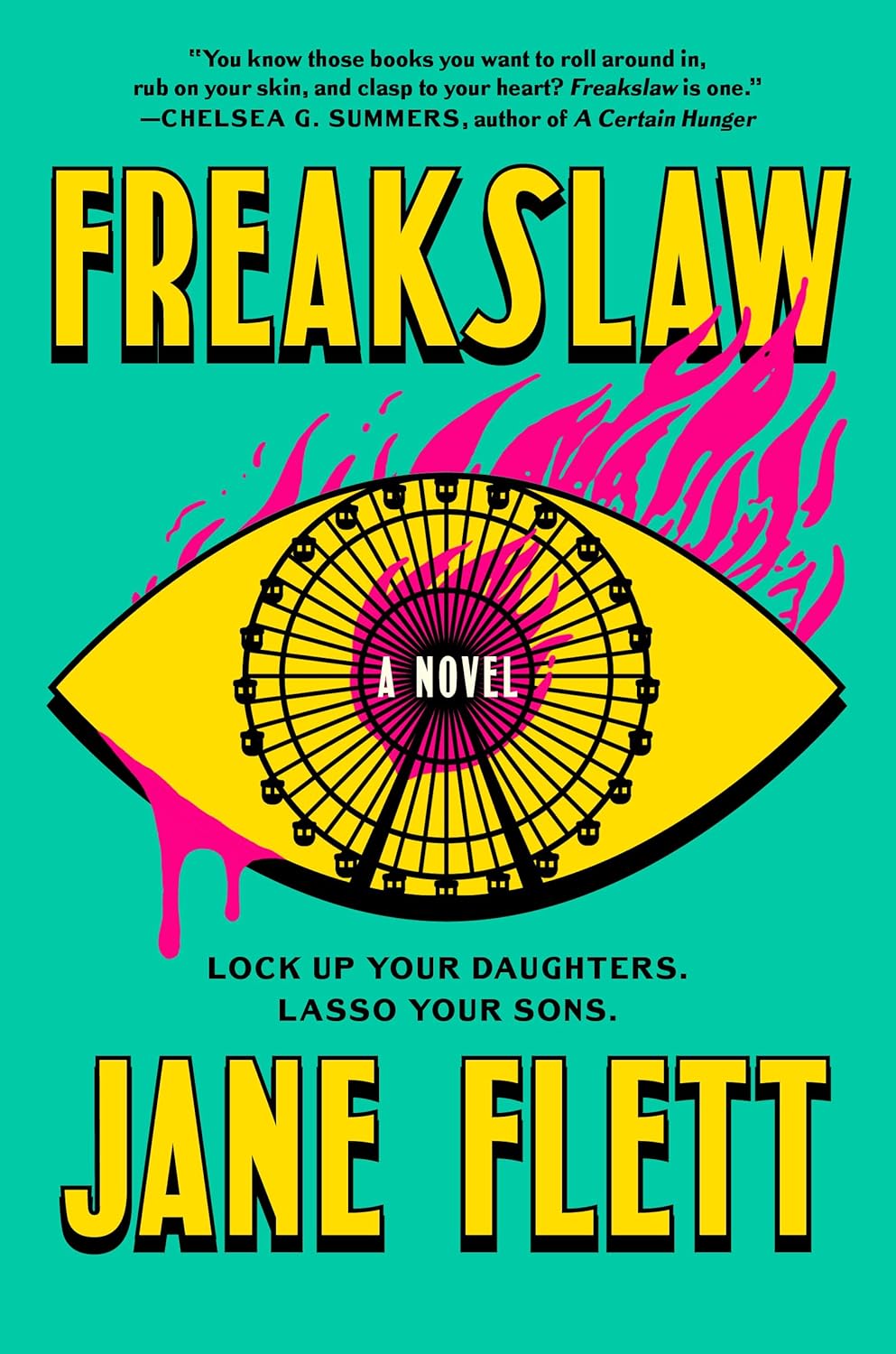 Freakslaw by Jane&nbsp;Flett