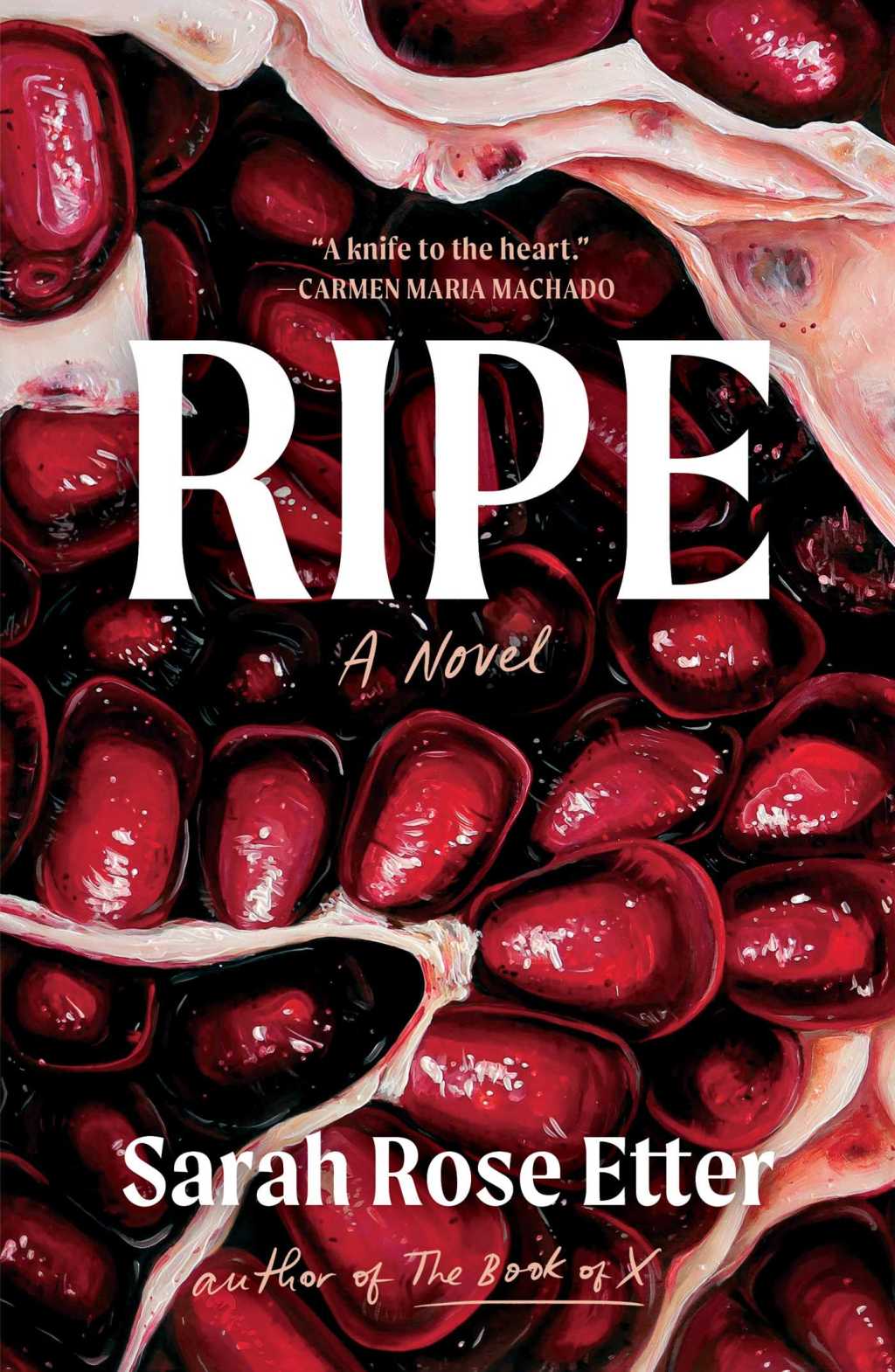 Ripe by Sarah Rose&nbsp;Etter