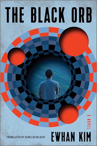 The Black Orb by Ewhan&nbsp;Kim