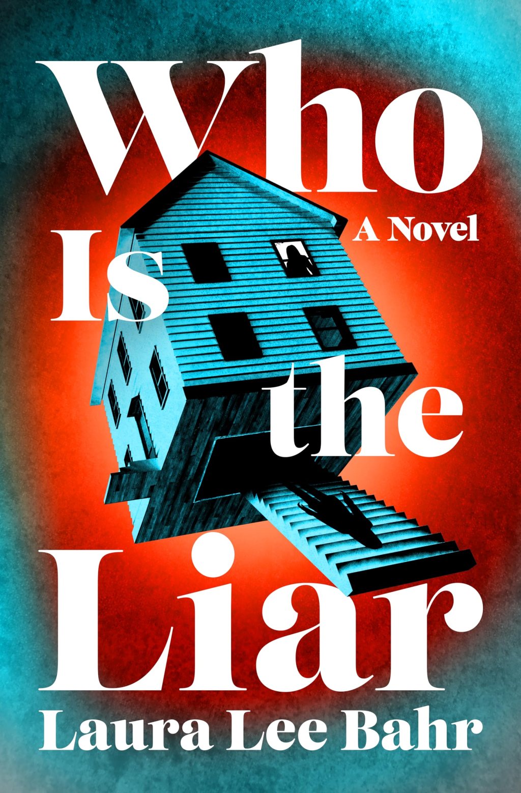 Who is the Liar by Laura Lee&nbsp;Bahr