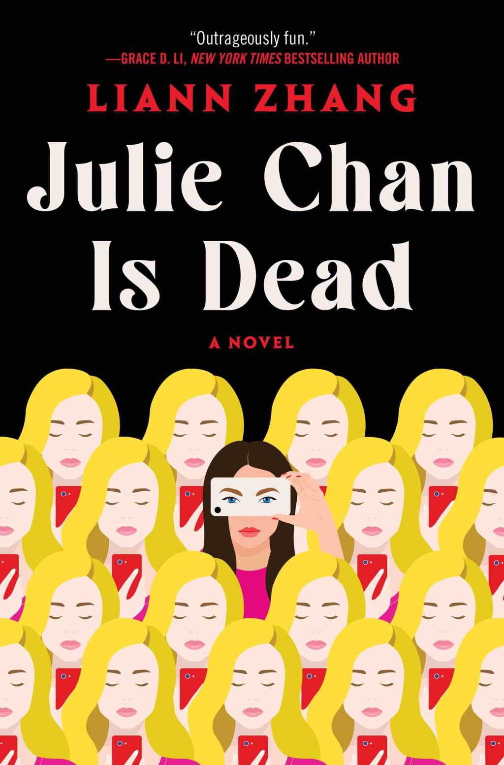 Julie Chan is Dead by Liann&nbsp;Zhang