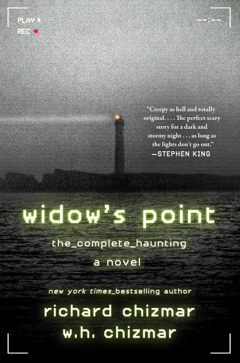 Widow’s Point: The Complete Haunting by Richard Chizmar and W.H.&nbsp;Chizmar