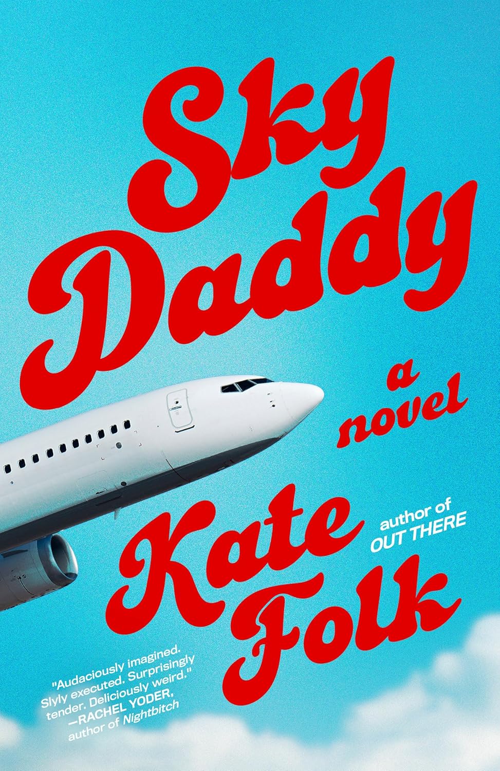 Sky Daddy by Kate&nbsp;Folk