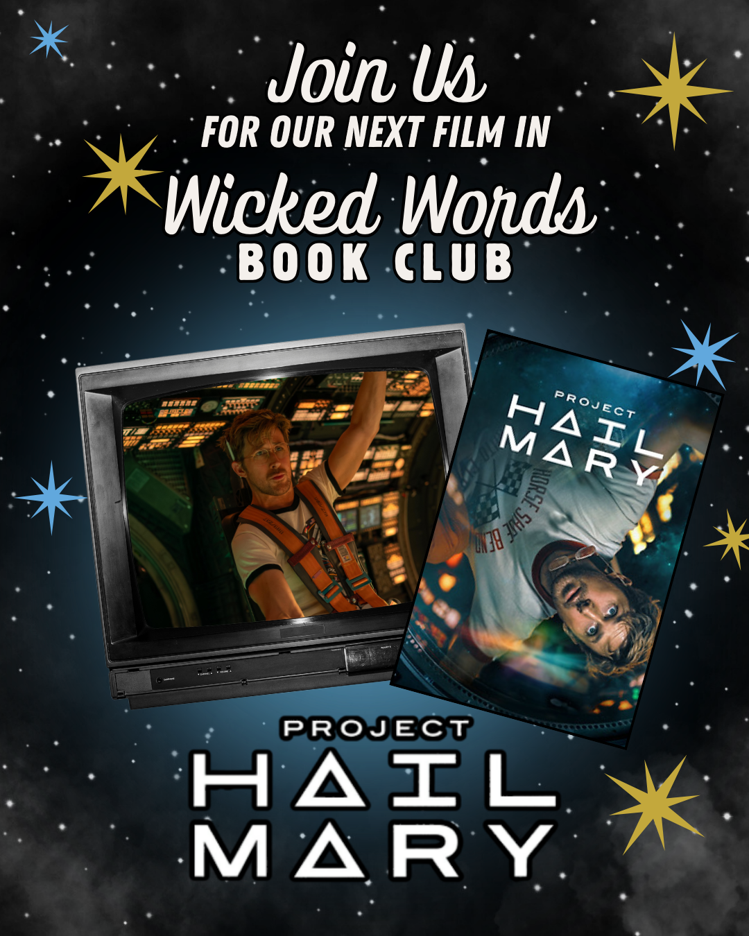 Join us for our New Series: Project Hail Mary by Andy Weir! - wicked words
